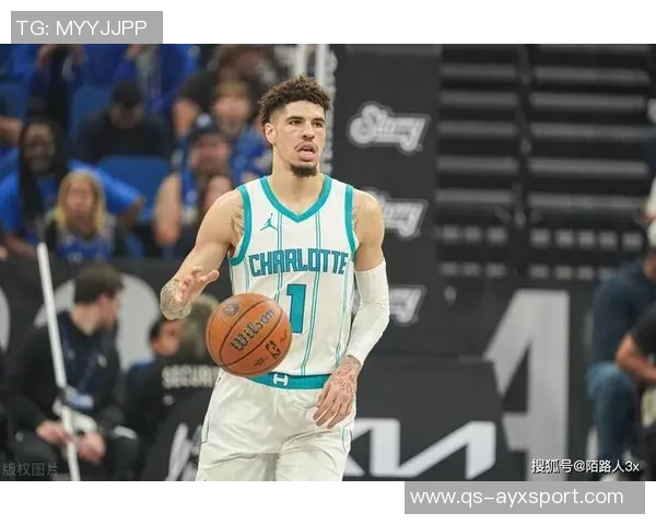 拉梅洛鲍尔高效表现无奈球队失利13投9中砍下27分助攻5次三分球命中率惊人